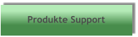 Produkte Support